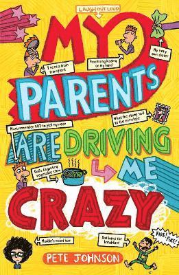 My Parents Are Driving Me Crazy 1