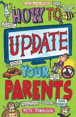 bokomslag How to Update Your Parents