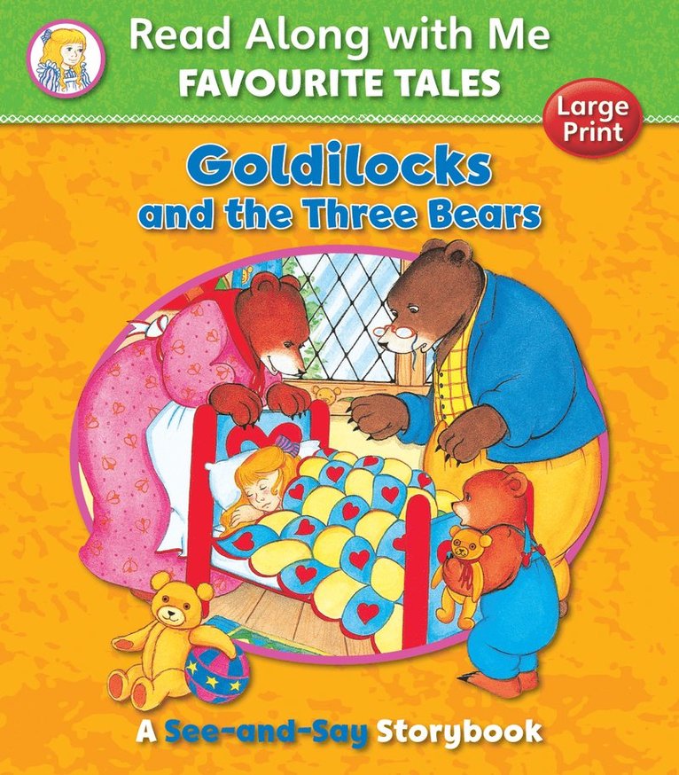 Sophie Giles - Goldilocks and the Three Bears, Häftad