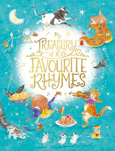 Sophie Giles - My Treasury of 100 Favourite Rhymes, Inbunden