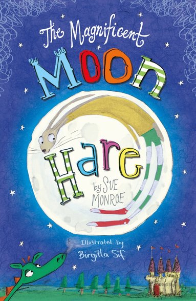 Sue Monroe - Magnificent Moon Hare, Häftad