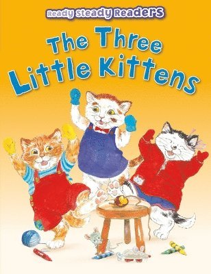 The Three Little Kittens 1