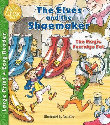 bokomslag Elves and the Shoemaker & The Magic Porridge Pot