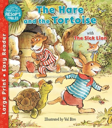 bokomslag Hare and the Tortoise & The Sick Lion