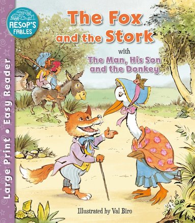 Fox and the Stork & The Man, His Son & the Donkey, Häftad