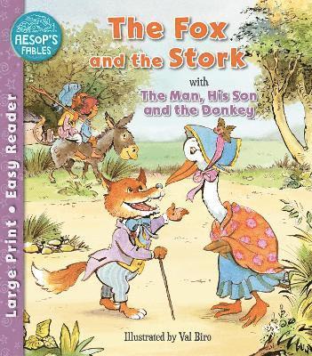 The Fox and the Stork & The Man, His Son & the Donkey 1