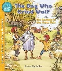 bokomslag The Boy Who Cried Wolf & The Donkey in the Lion's Skin