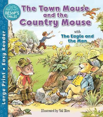 Town Mouse and the Country Mouse & The Eagle and the Man 1
