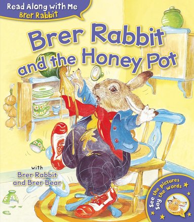 bokomslag Brer Rabbit and the Honey Pot