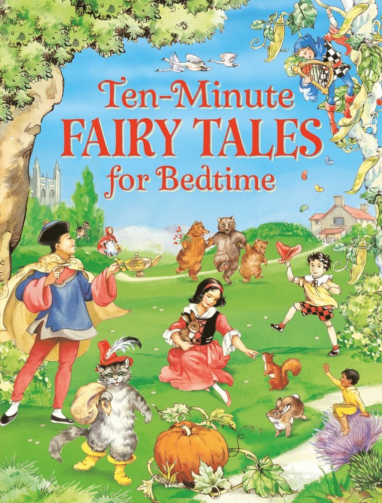 Ten Minute Fairy Tales for Bedtime