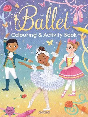bokomslag Ballet Colouring and Activity Book