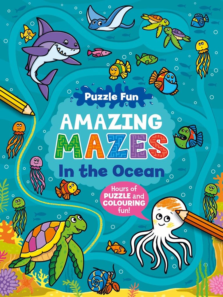 Puzzle Fun Amazing Mazes: In the Ocean, Häftad