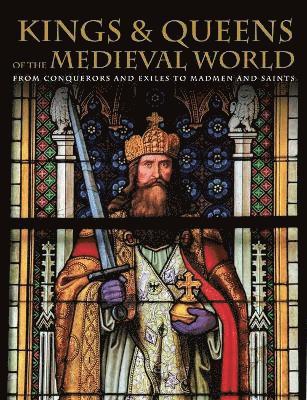 Kings and Queens of the Medieval World 1