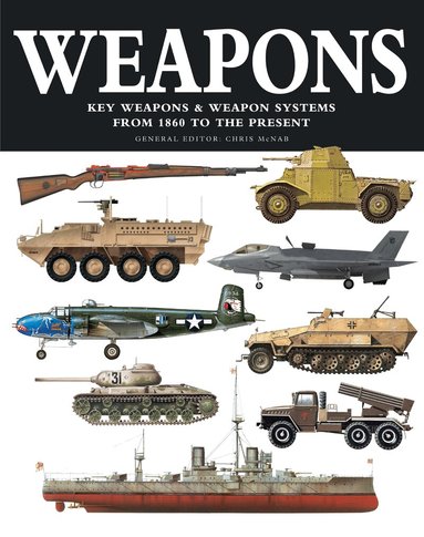 Chris McNab - Weapons, Häftad