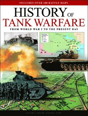 History of Tank Warfare: From World War I to the Present Day