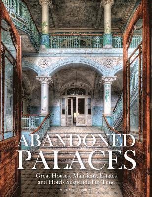 bokomslag Abandoned Palaces