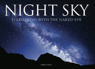 Robert Harvey - Night Sky, Inbunden