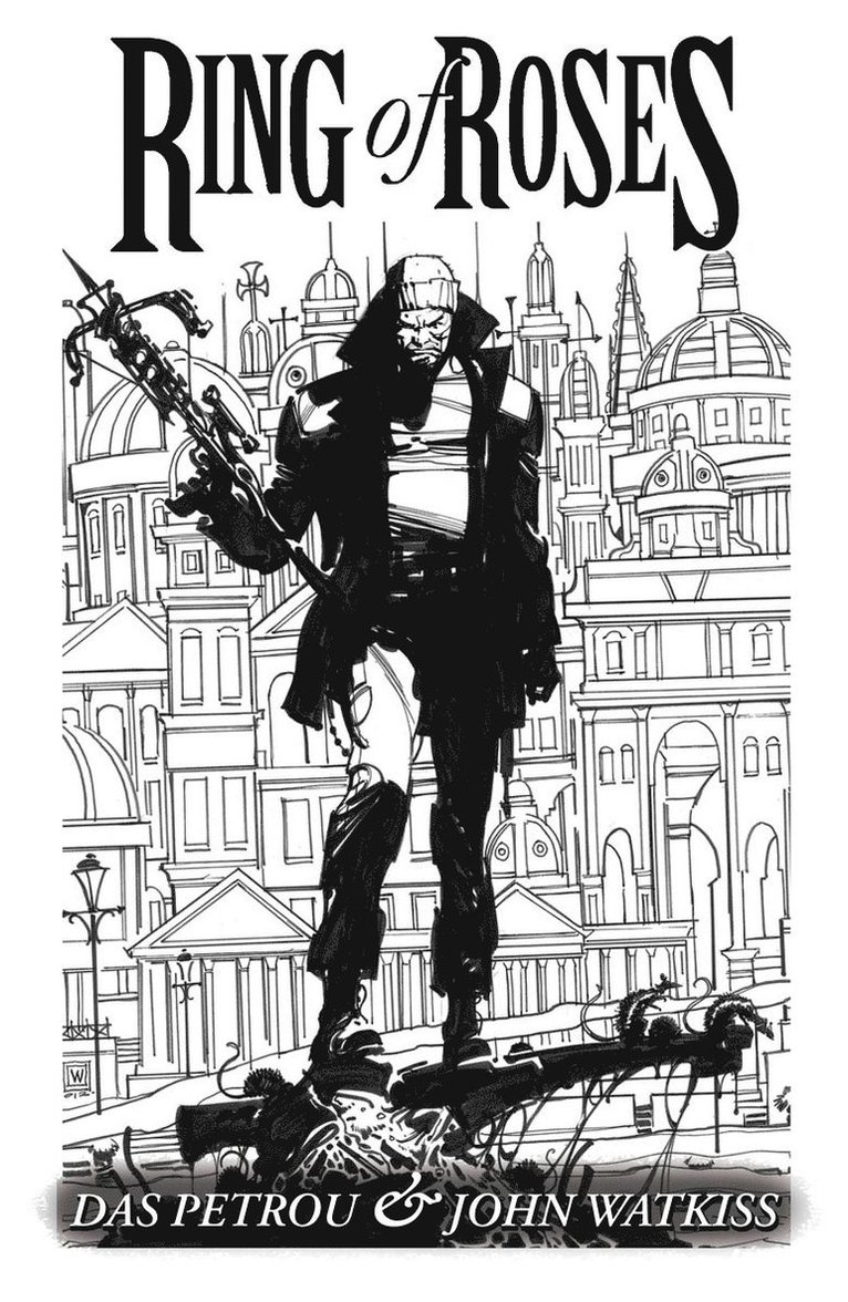Das Petrou, John Watkiss - Ring of Roses, Inbunden