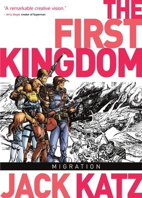 The First Kingdom Vol. 4: Migration 1