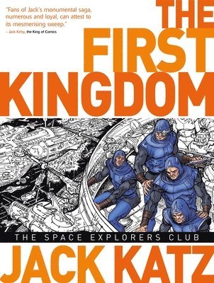 The First Kingdom Vol. 5: The Space Explorers Club 1