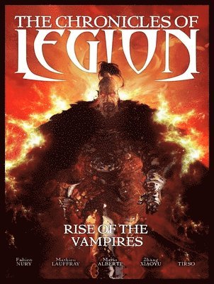 The Chronicles of Legion Vol. 1: Rise of the Vampires 1