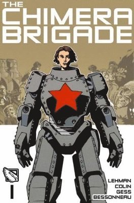 The Chimera Brigade Vol. 1 1