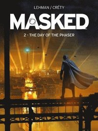 bokomslag Masked: Rise of the Rocket