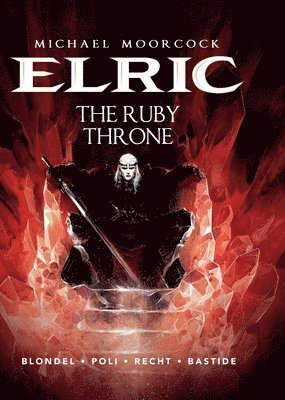 bokomslag Michael Moorcock's Elric Vol. 1: The Ruby Throne