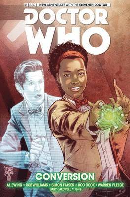 Al Ewing, Simon Fraser, Rob Williams - Doctor Who: The Eleventh Doctor Vol. 3: Conversion, Inbunden