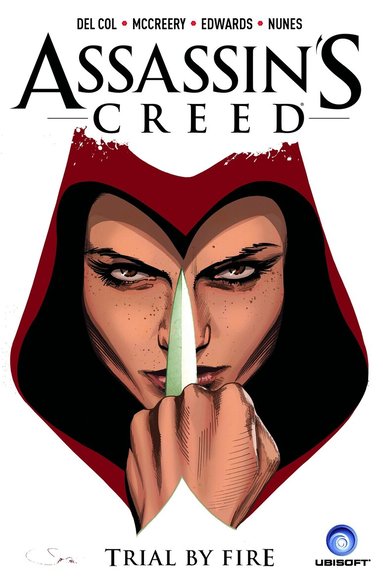 Anthony Del Col, Conor McCreery - Assassin's Creed Vol. 1: Trial by Fire, Häftad