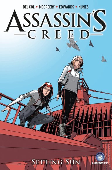 Antony Del Col, Connor McCreery - Assassin's Creed Vol. 2: Setting Sun, Häftad