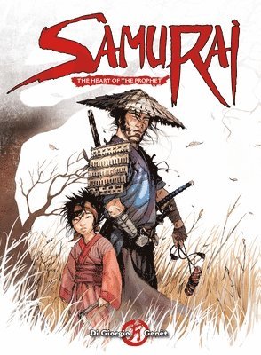Samurai: The Heart of the Prophet 1
