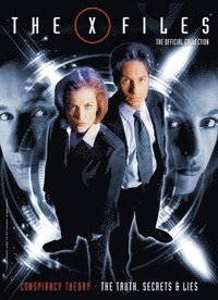 bokomslag X-Files Vol. 3: Conspiracy Theory, The Truth, Secrets & Lies