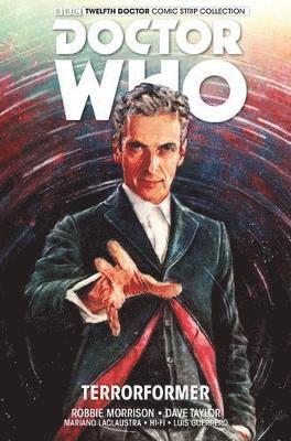 Robbie Morrison, Alice X. Zhang - Doctor Who: The Twelfth Doctor, Häftad