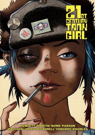 Alan Martin, Jamie Hewlett, Warwick Johnson-Cadwell - Tank Girl: 21st Century Tank Girl, Inbunden