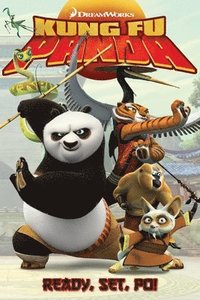 bokomslag Kung Fu Panda: Ready, Set, Po!