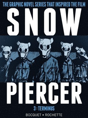 Snowpiercer Vol. 3: Terminus 1