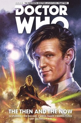 Doctor Who: The Eleventh Doctor Vol. 4: The Then and The Now 1