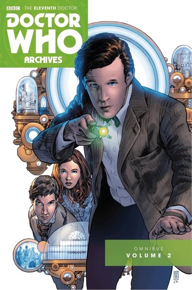 Joshua Hale Fiakov, Andy Diggle, Josh Adams - Doctor Who Archives: The Eleventh Doctor Vol. 2, Häftad