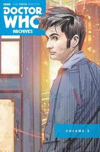 bokomslag Doctor Who Archives: The Tenth Doctor Vol. 3