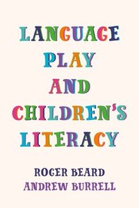 bokomslag Language Play and Children's Literacy