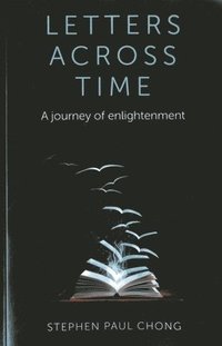 bokomslag Letters Across Time  A journey of enlightenment