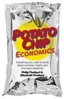 bokomslag Potato Chip Economics  Everything you need to know about business clearly and concisely explained