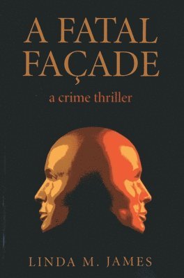 FATAL FACADE