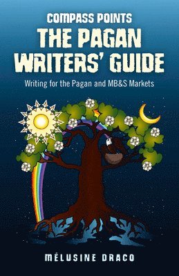 bokomslag Compass Points: The Pagan Writers` Guide  Writing for the Pagan and MB&S Publications