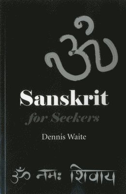 Sanskrit for Seekers 1