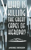 Who is Killing the Great Capes of Heropa? 1