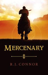 bokomslag Mercenary - Longsword Saga Book 1