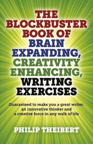 Blockbuster Book of Brain Expanding, Creativity  Guaranteed to make you a great writer, an innovative thinker and a creative force in any wal 1