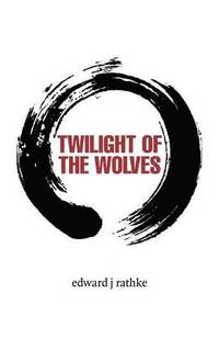 bokomslag Twilight of the Wolves